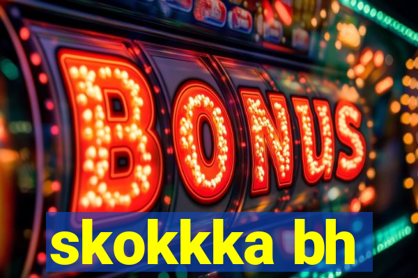 skokkka bh