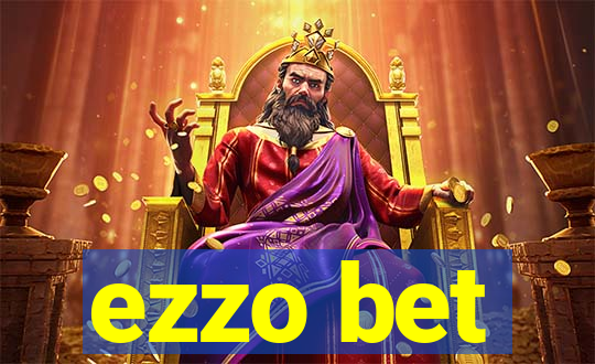 ezzo bet