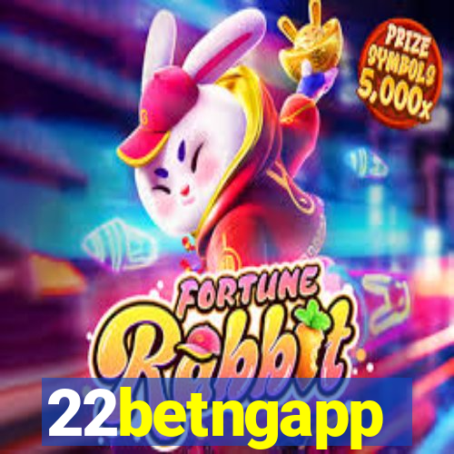 22betngapp