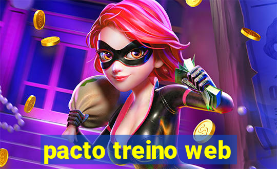 pacto treino web