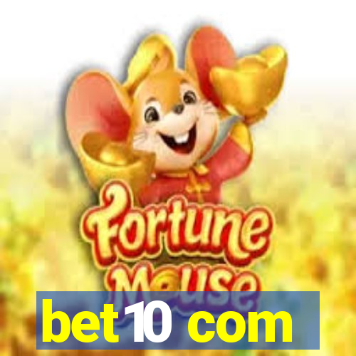 bet10 com