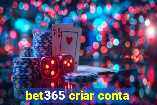 bet365 criar conta