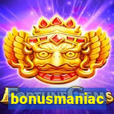 bonusmaniac