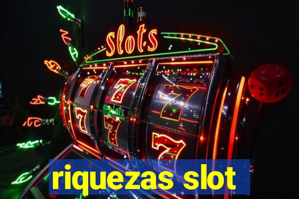 riquezas slot