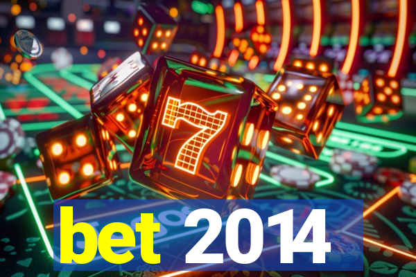 bet 2014