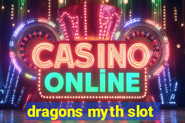 dragons myth slot