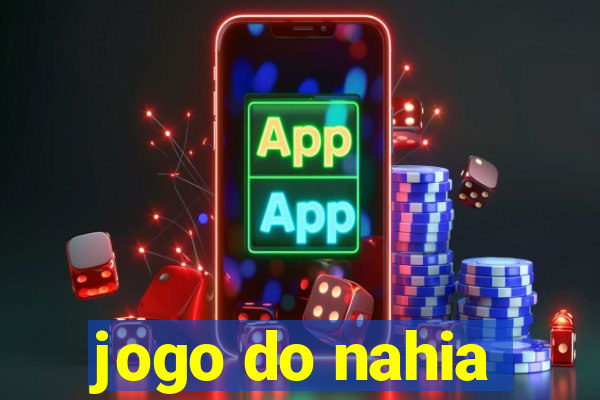 jogo do nahia