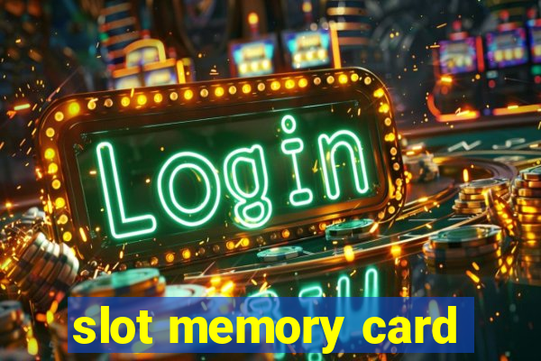 slot memory card