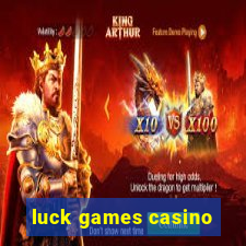 luck games casino