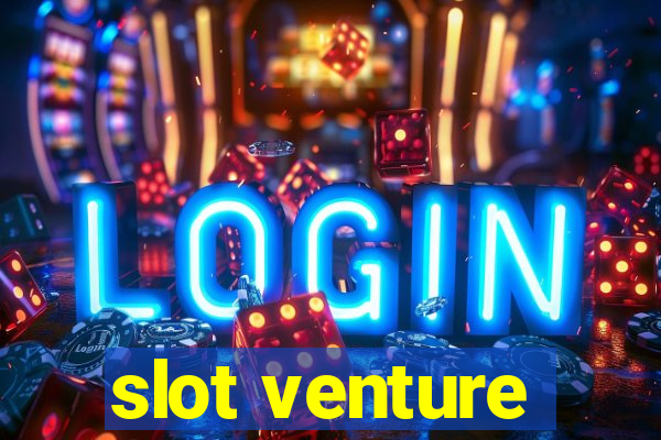 slot venture