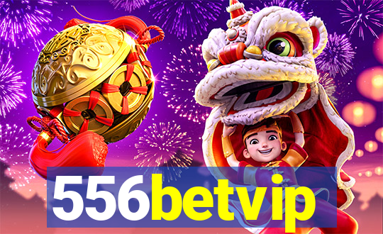 556betvip