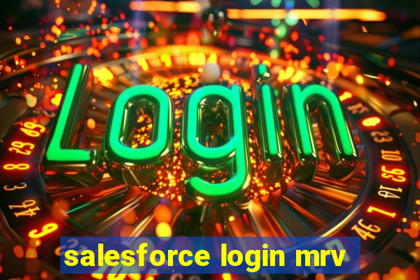 salesforce login mrv