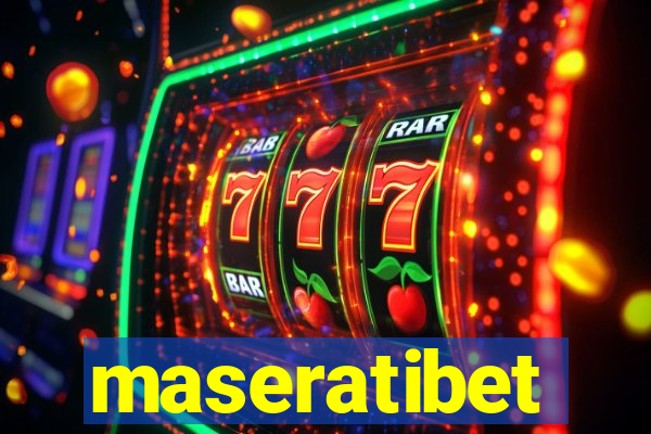 maseratibet