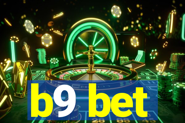 b9 bet