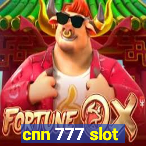 cnn 777 slot