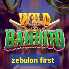 zebulon first