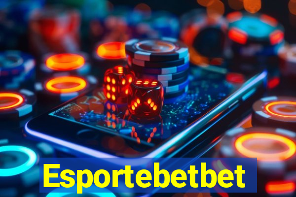 Esportebetbet