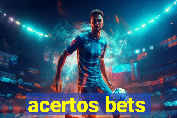 acertos bets