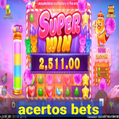 acertos bets