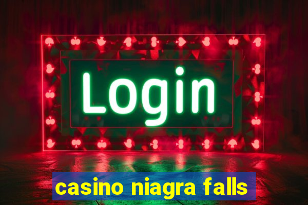 casino niagra falls