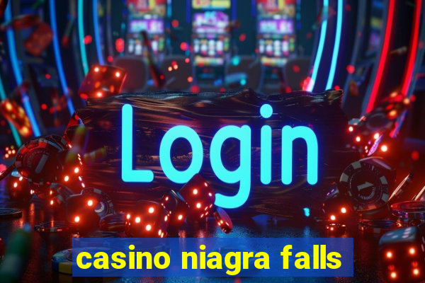 casino niagra falls