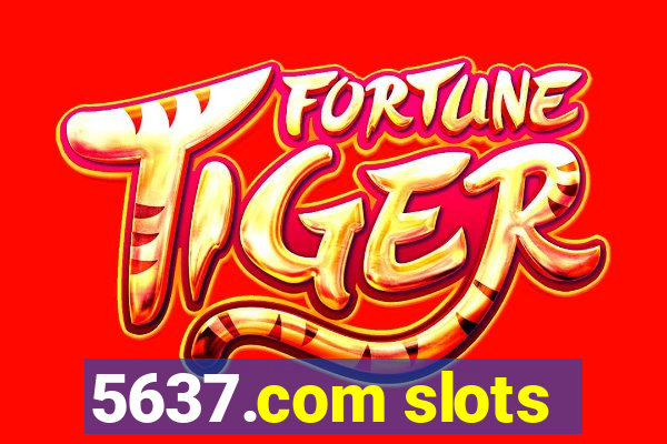 5637.com slots