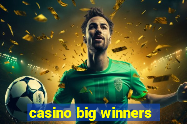 casino big winners