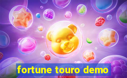 fortune touro demo