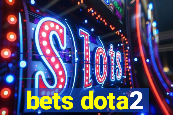 bets dota2