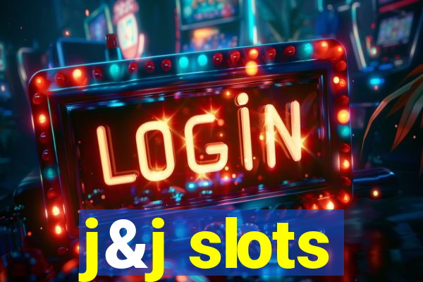 j&j slots