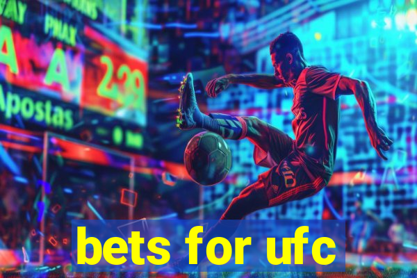 bets for ufc