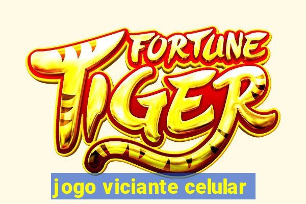 jogo viciante celular