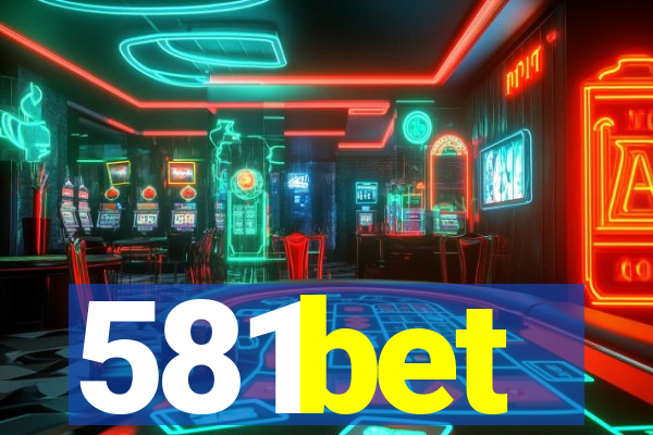 581bet