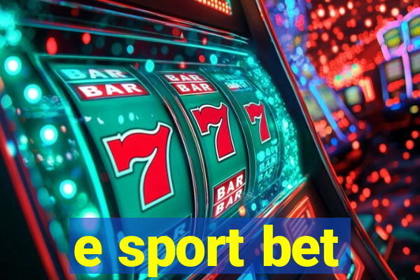 e sport bet