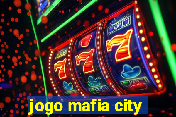 jogo mafia city