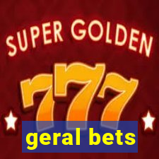 geral bets