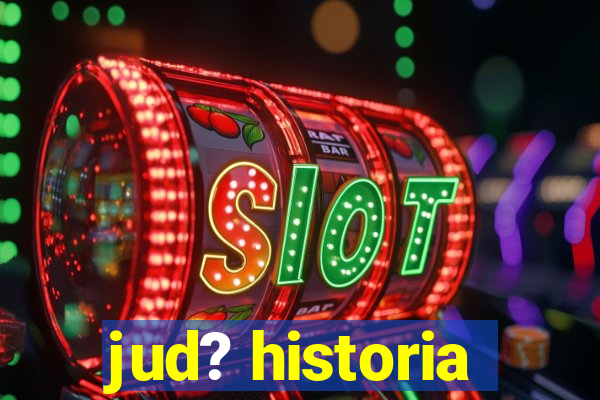 jud? historia