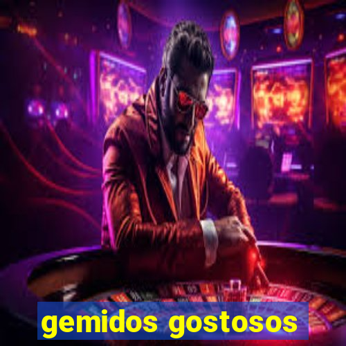 gemidos gostosos