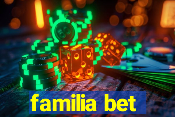 familia bet