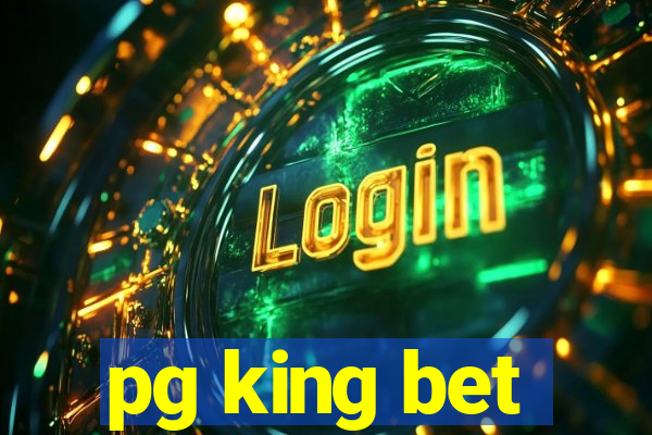 pg king bet