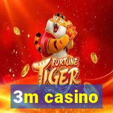 3m casino