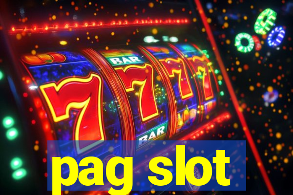 pag slot