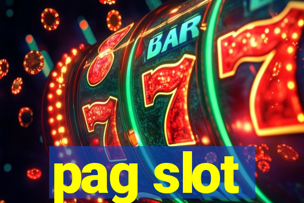 pag slot