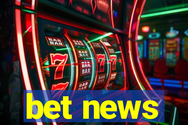 bet news