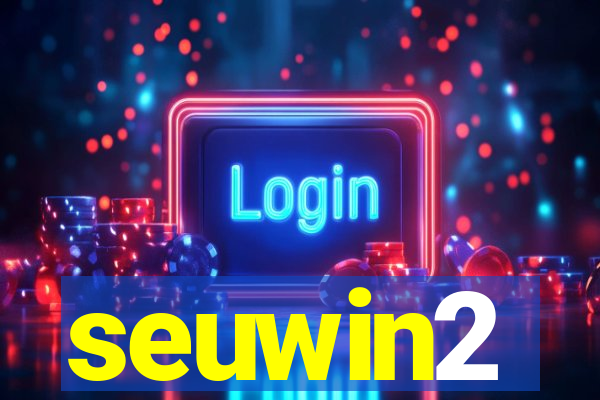 seuwin2