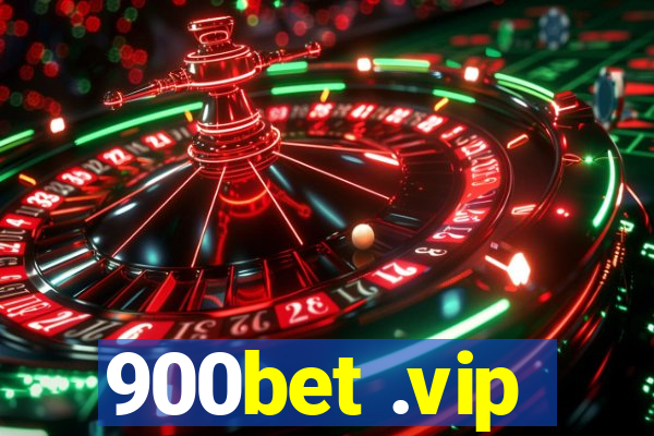 900bet .vip