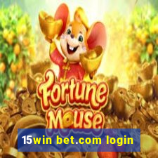 15win bet.com login