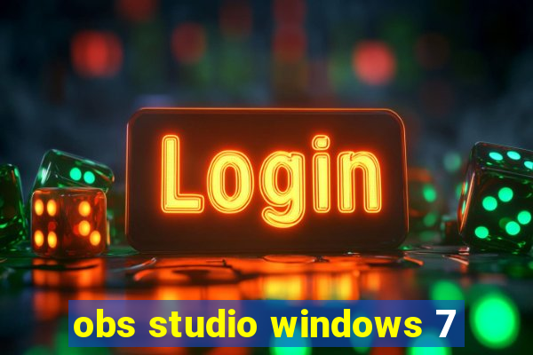 obs studio windows 7