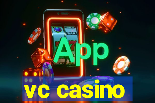 vc casino