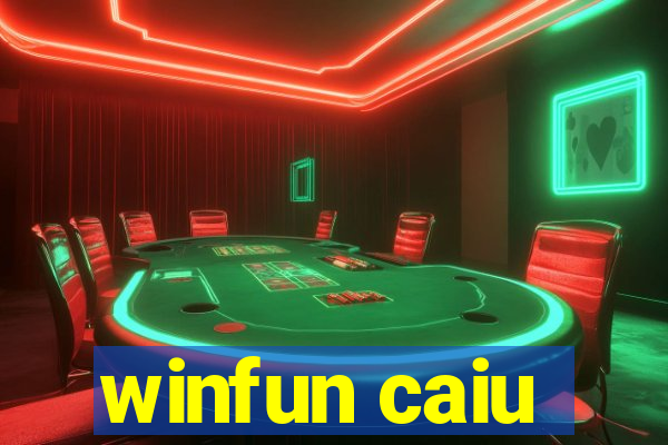 winfun caiu